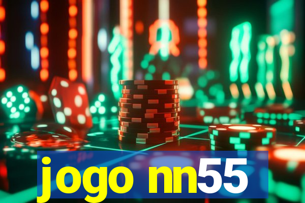 jogo nn55